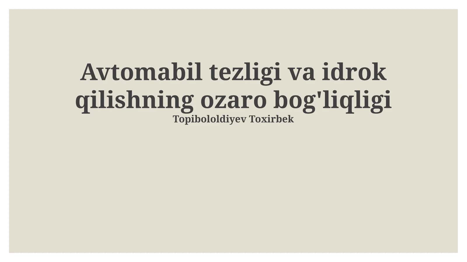 Charchoq va Tezlikning Idrokka Ta'siri