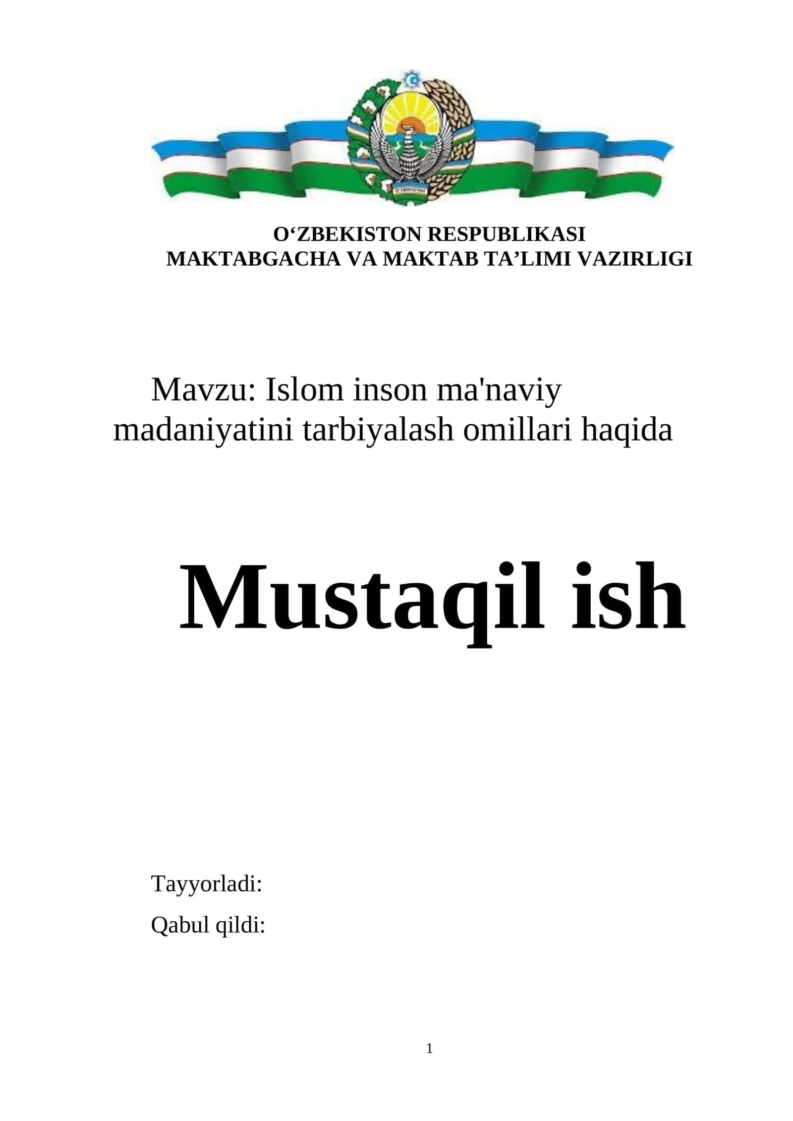 Islom inson ma'naviy madaniyatini tarbiyalash omillari haqida