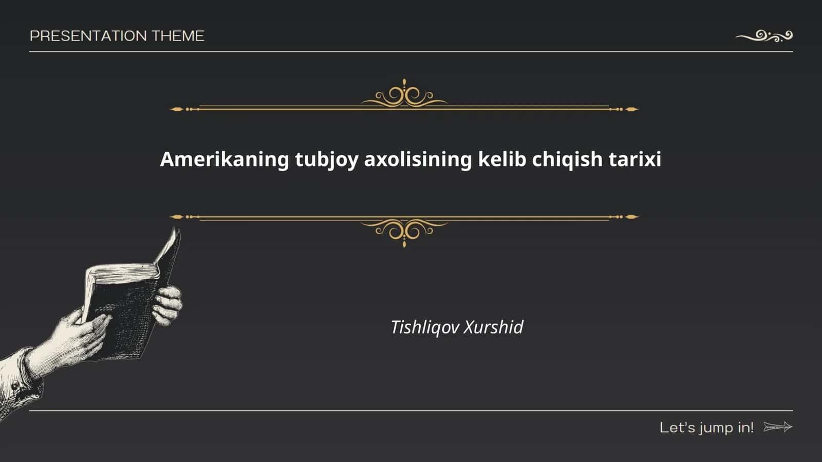 Amerikaning tubjoy axolisining kelib chiqish tarixi