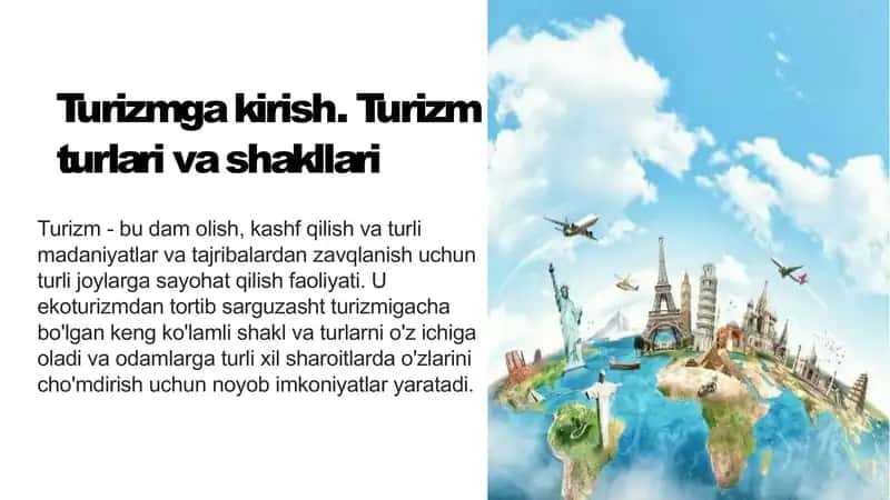 Turizmga kirish. Turizm turlari