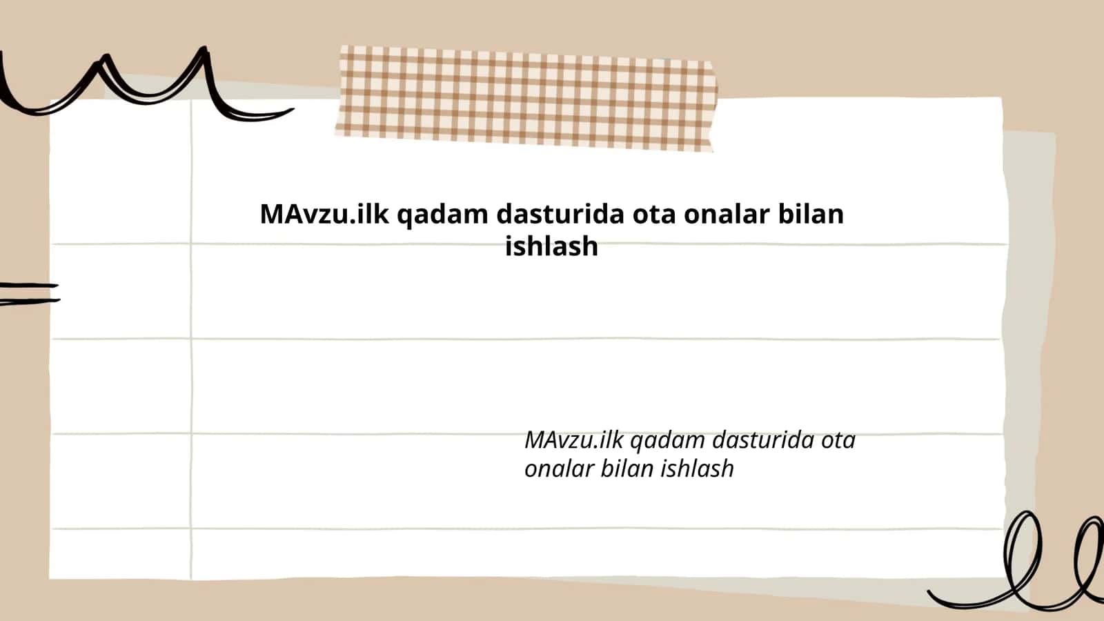 Ilk qadam dasturida ota onalar bilan ishlash