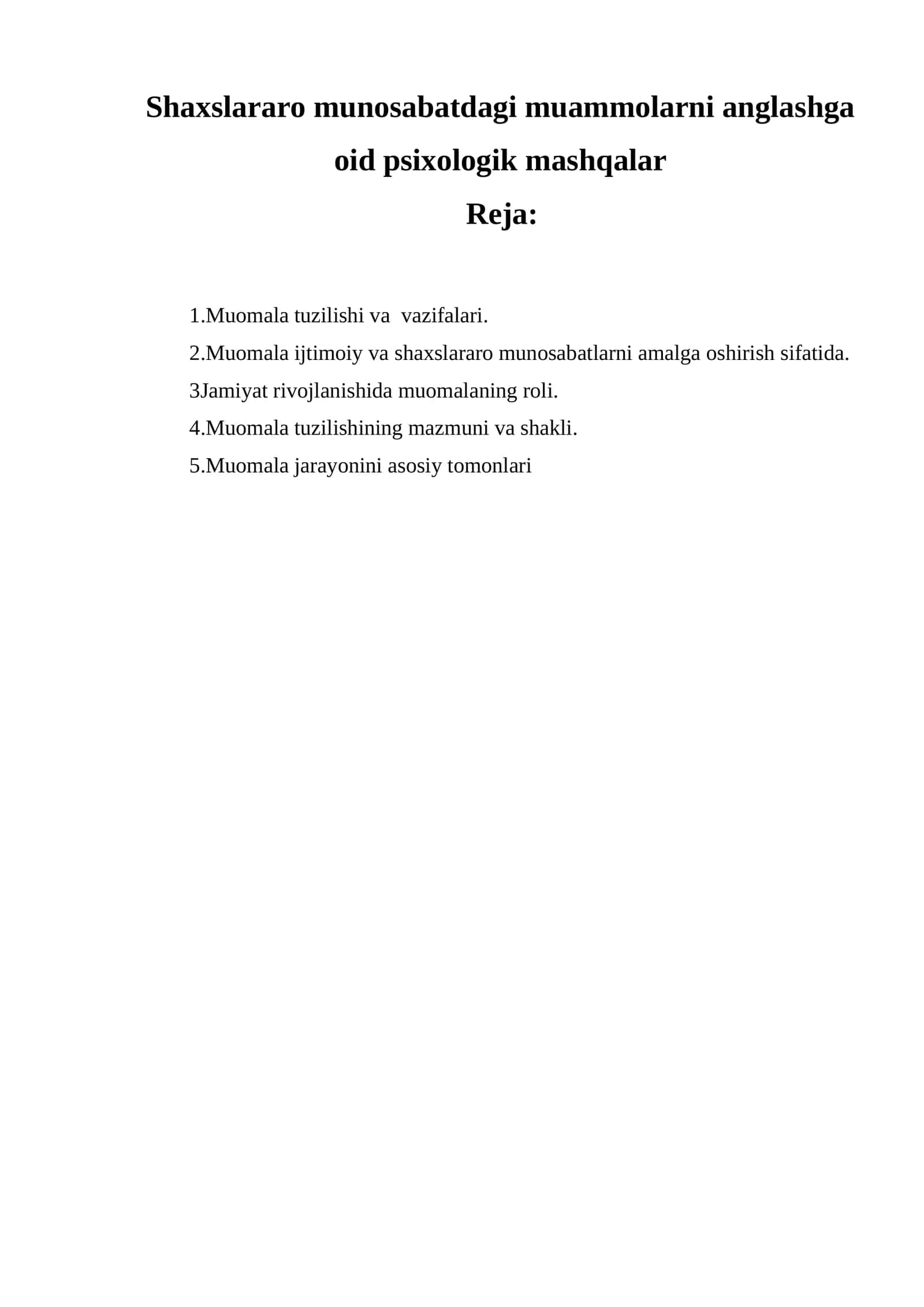 Shaxslararo munosabatdagi muammolarni anglashga oid psixologik mashqalar