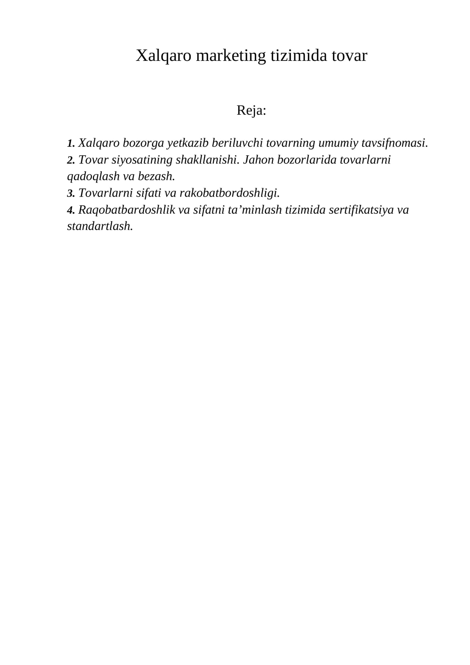 Xalqaro marketing tizimida tovar