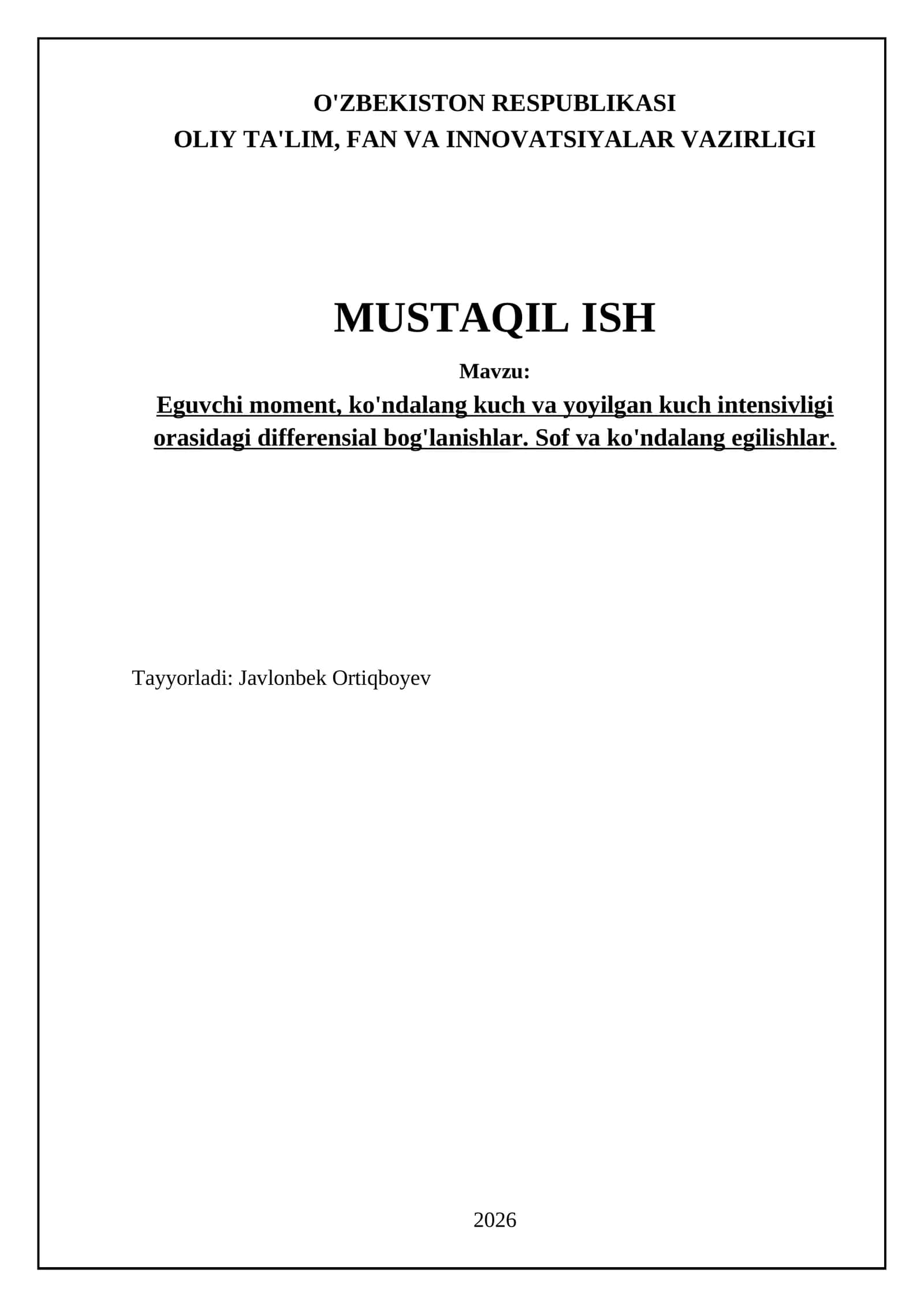 Eguvchi moment, ko'ndalang kuch va yoyilgan kuch intensivligi differensial tenglamalari