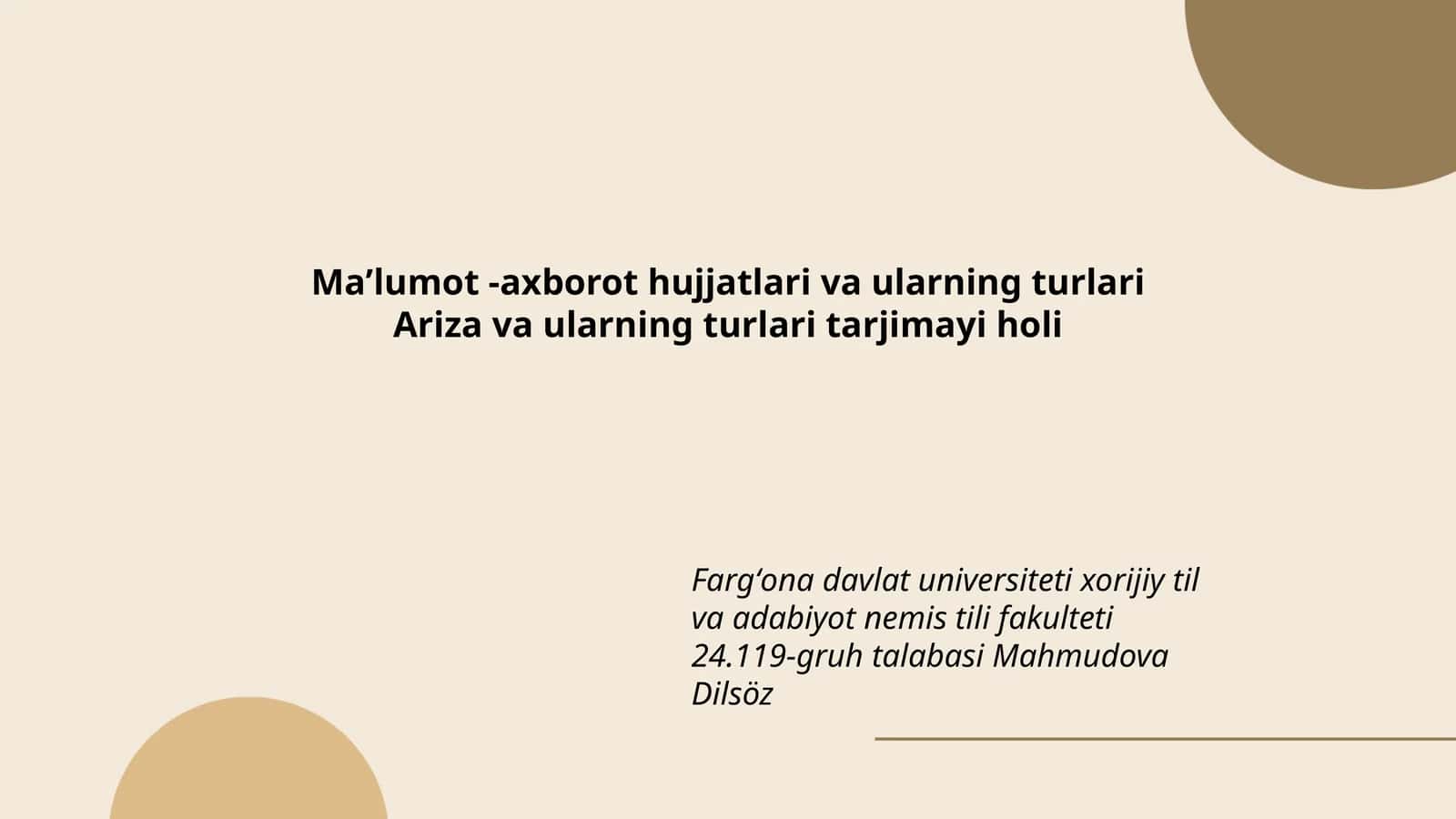 Maʼlumot -axborot hujjatlari va ularning turlari Ariza va ularning turlari tarjimayi holi