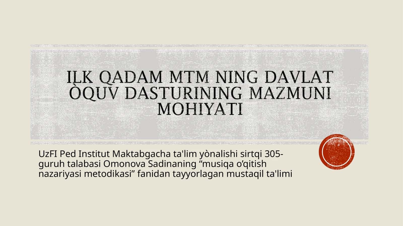 musiqa o’qitish nazariyasi metodikasi