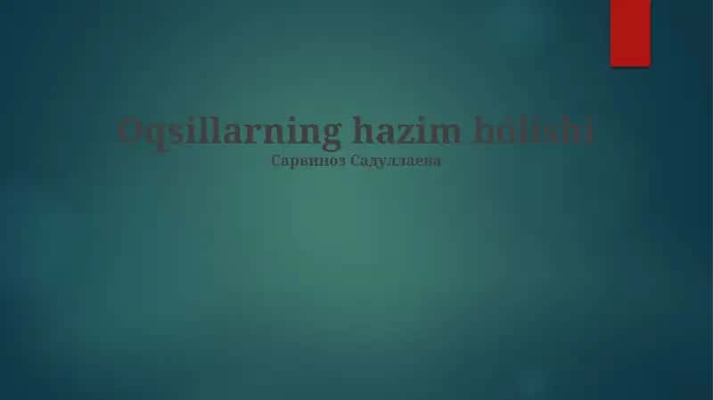 Oqsillarning hazim bólishi