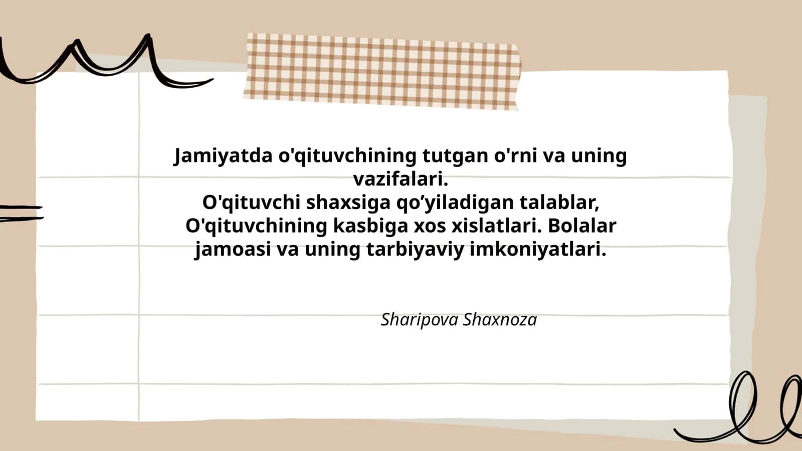 O'qituvchining tutgan o'rni va uning vazifalari