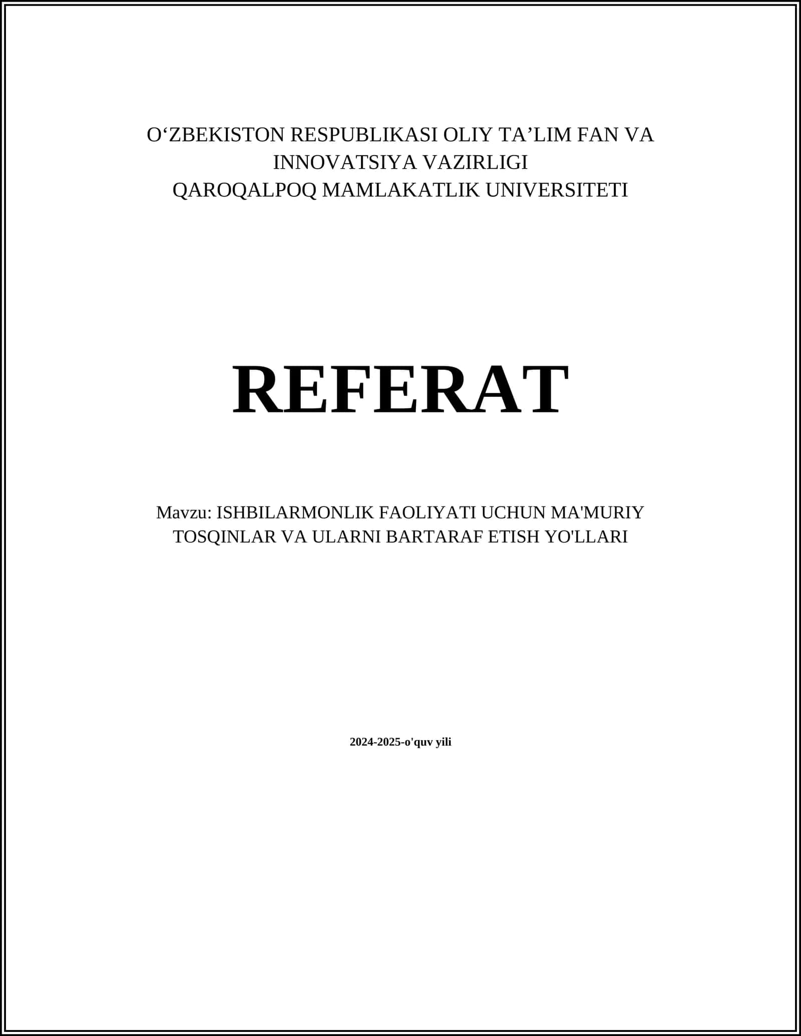 ISHBILARMONLIK FAOLIYATI UCHUN MA'MURIY TOSQINLAR VA ULARNI BARTARAF ETISH YO'LLARI