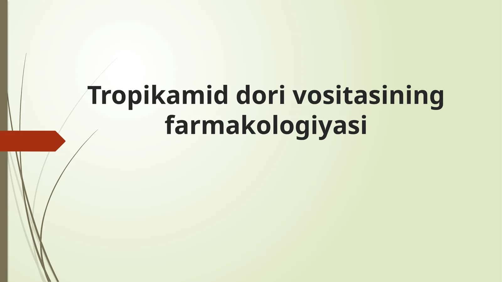Tropikamid dori vositasining farmakologiyasi