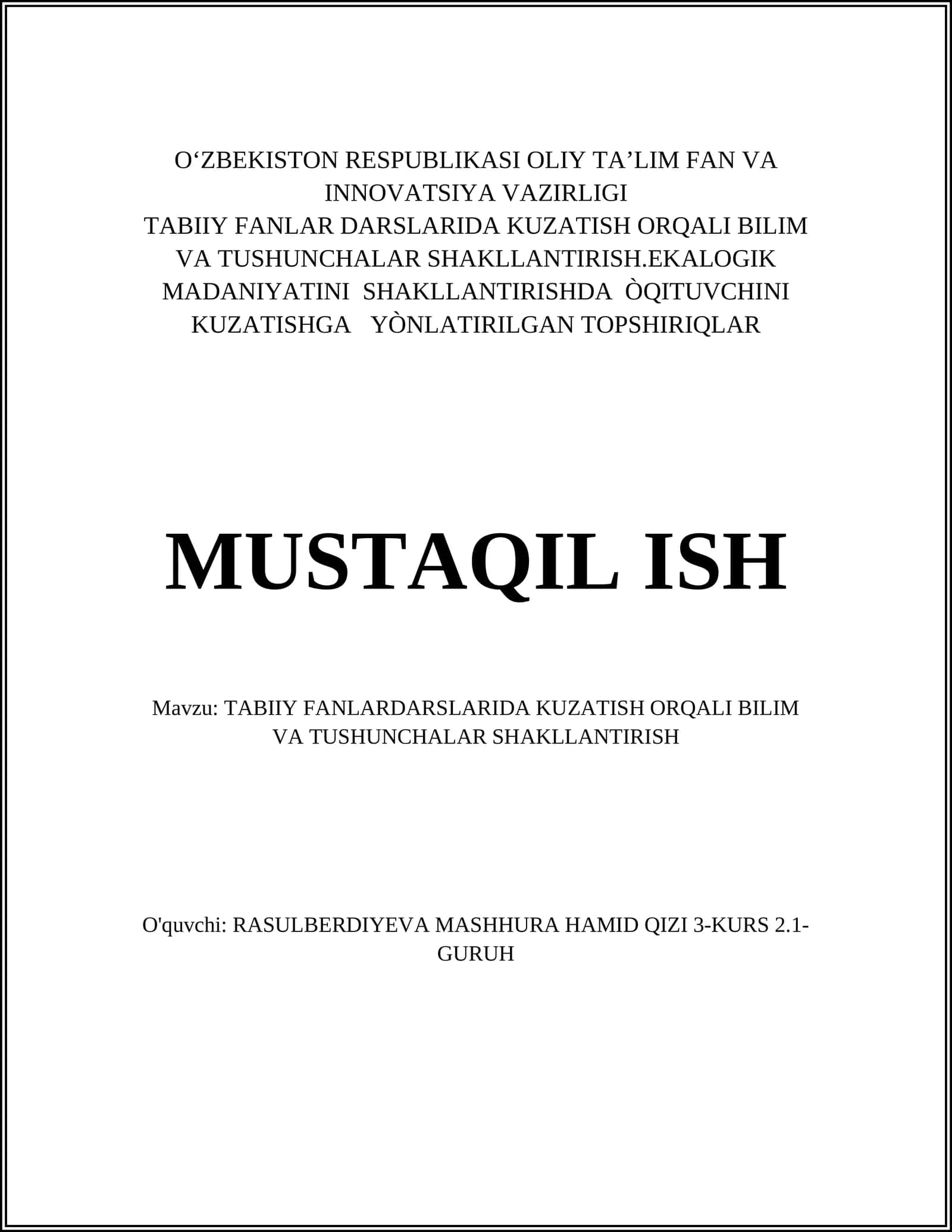 TABIIY FANLAR DARSLARIDA KUZATISH ORQALI BILIM VA TUSHUNCHALAR SHAKLLANTIRISH