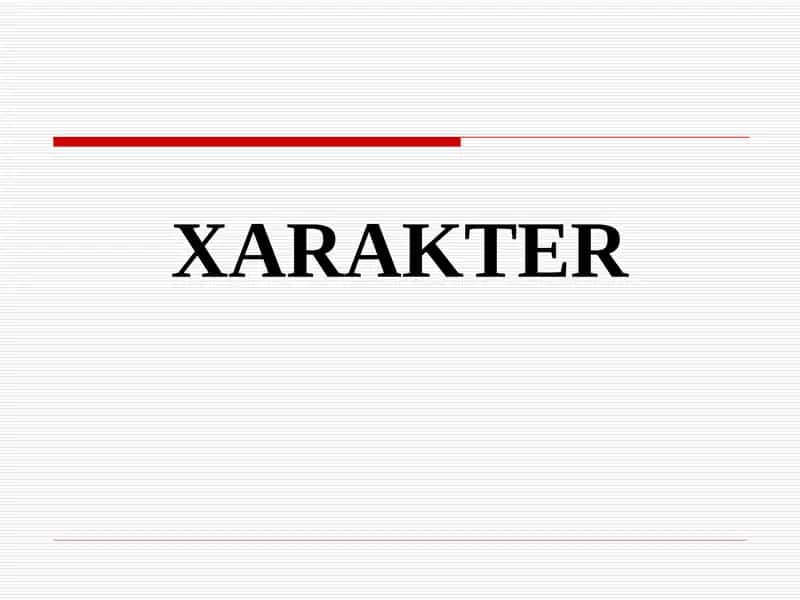 XARAKTER