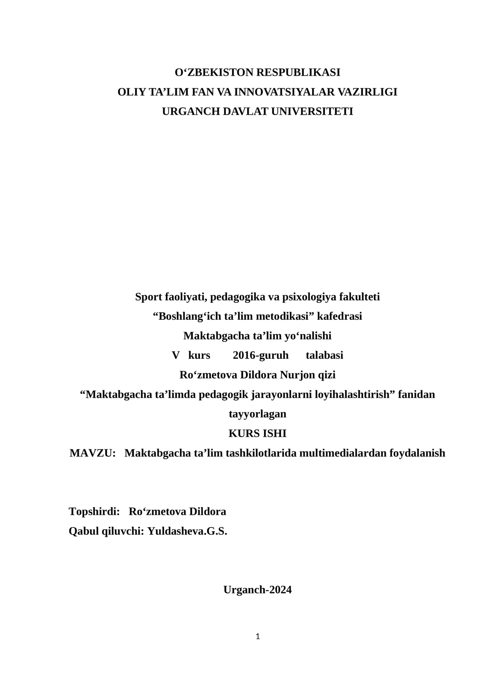 Maktabgacha ta’lim tashkilotlarida multimedialardan foydalanish kurs ishi