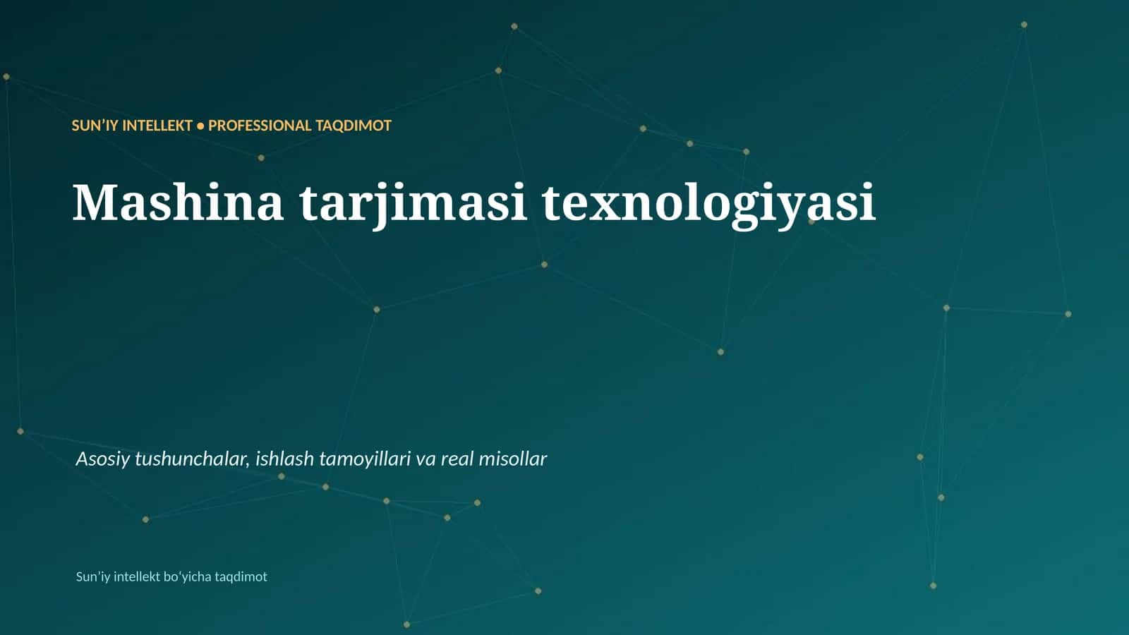 Mashina tarjimasi texnologiyasi