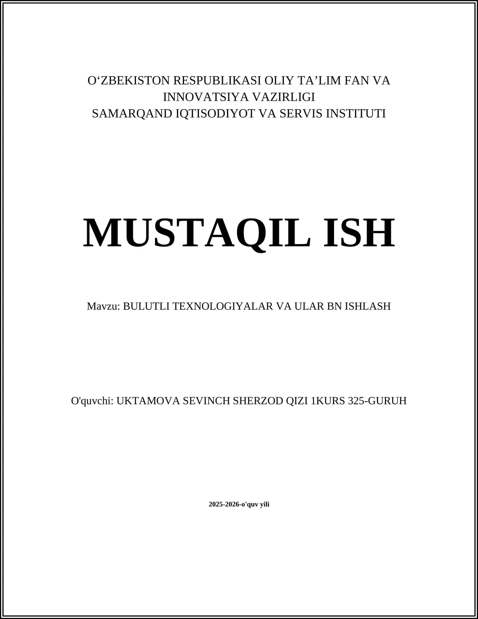 BULUTLI TEXNOLOGIYALAR VA ULAR BN ISHLASH