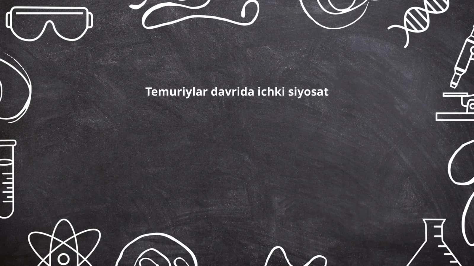 Temuriylar davrida ichki siyosat