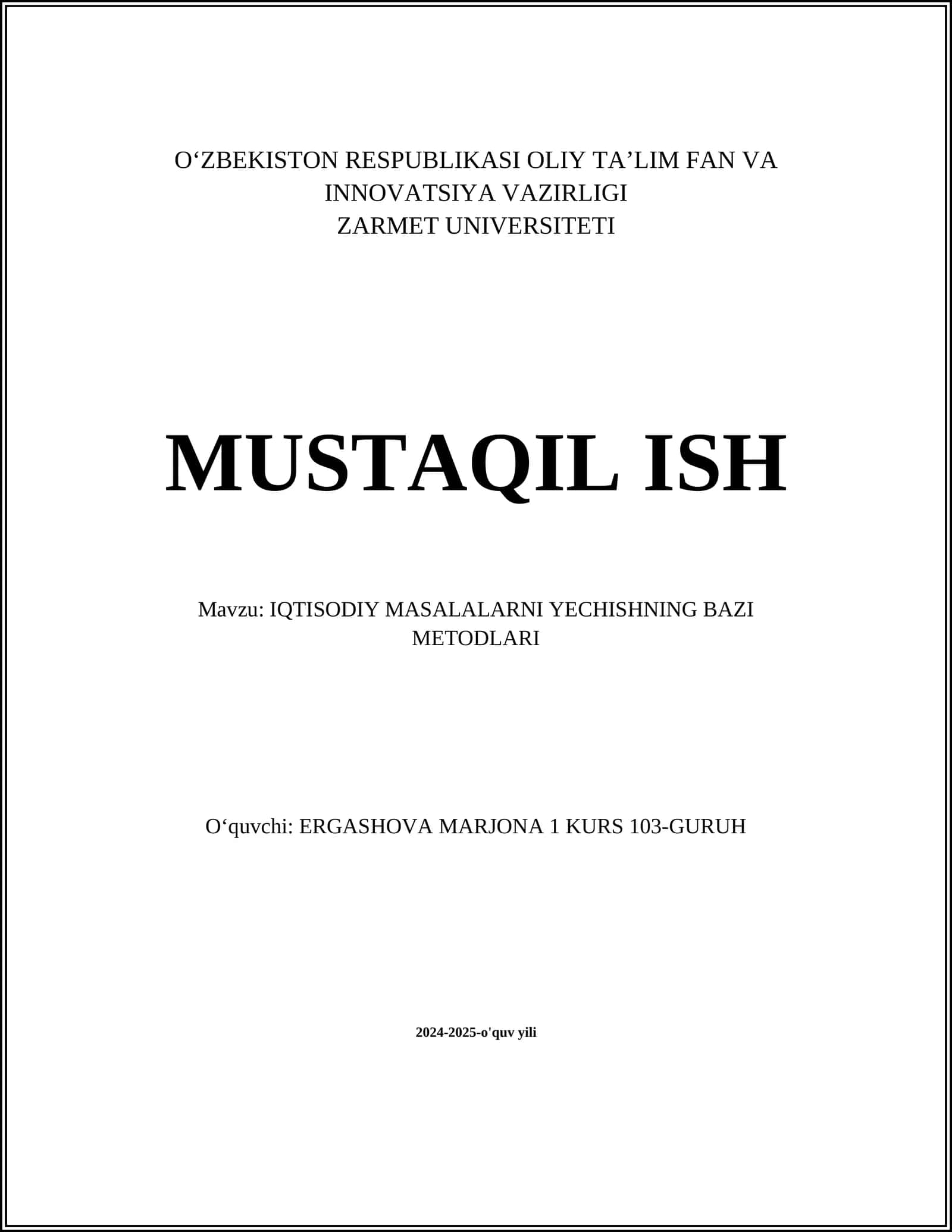 IQTISODIY MASALALARNI YECHISHNING BAZI METODLARI