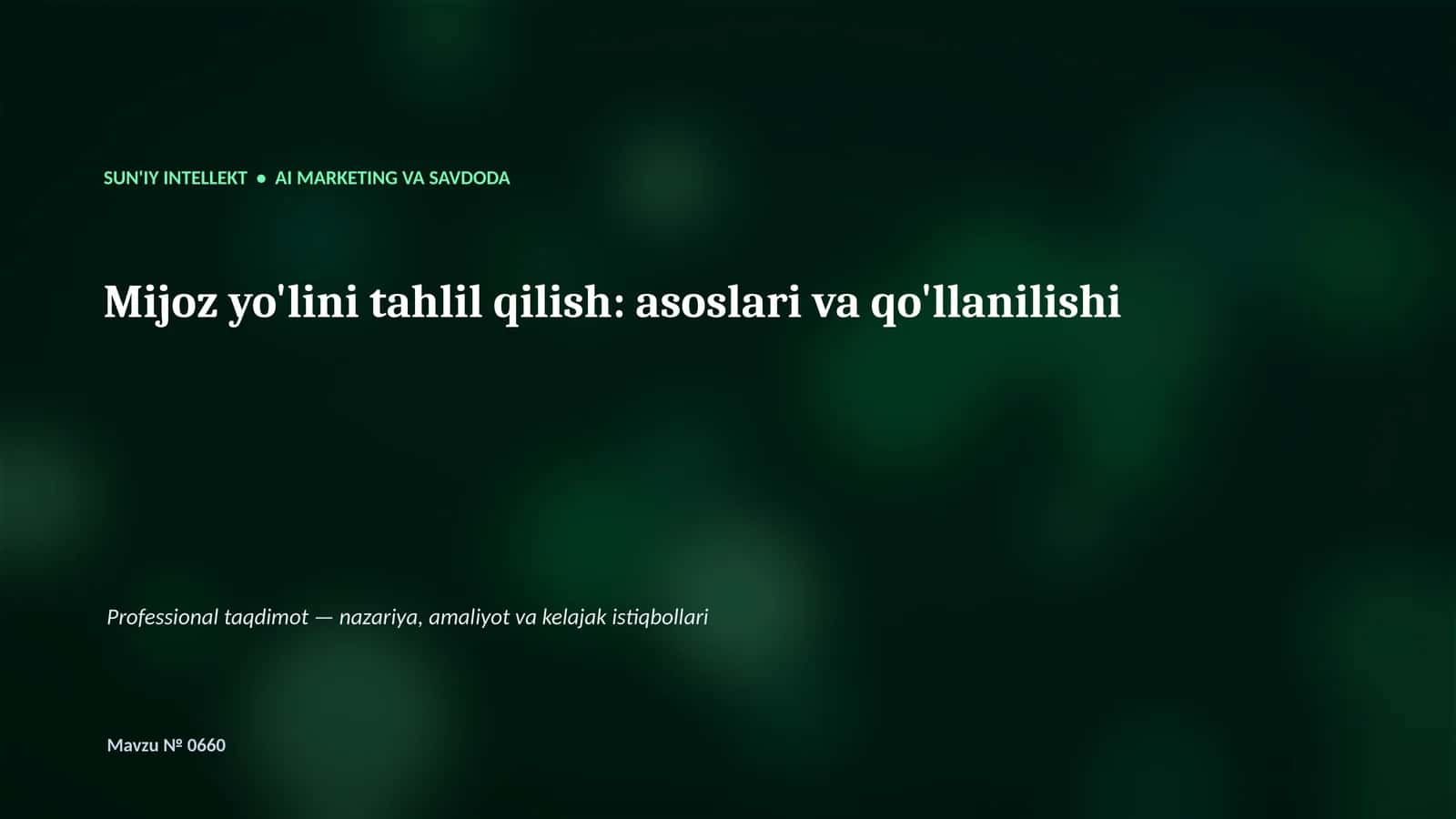SUN'IY INTELLEKT • AI MARKETING VA SAVDODA