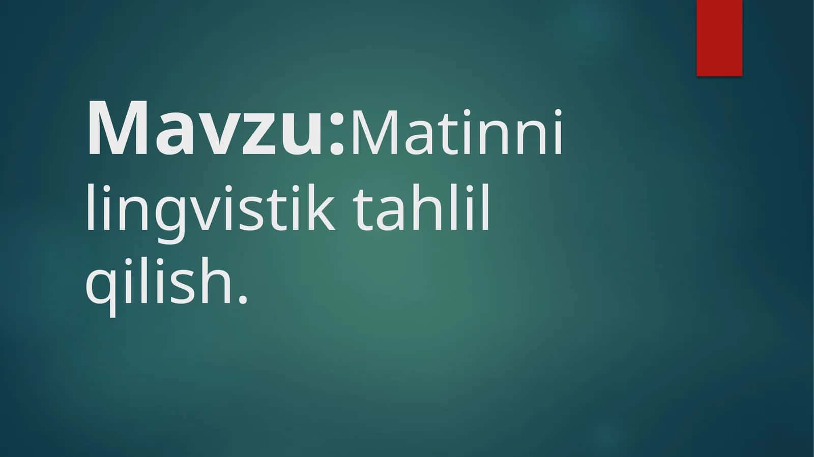 Matinni lingvistik tahlil qilish