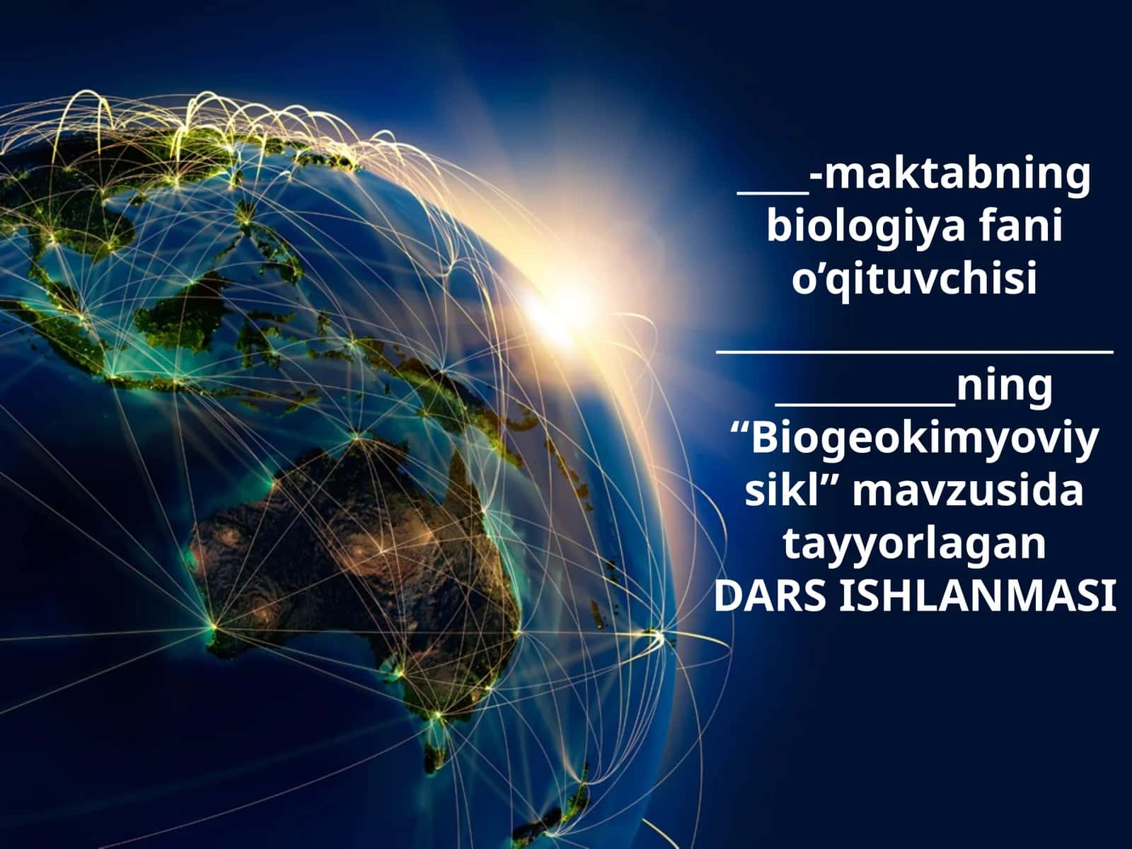11-sinf Biologiya dars ishlanma. Biogeokimyoviy sikl