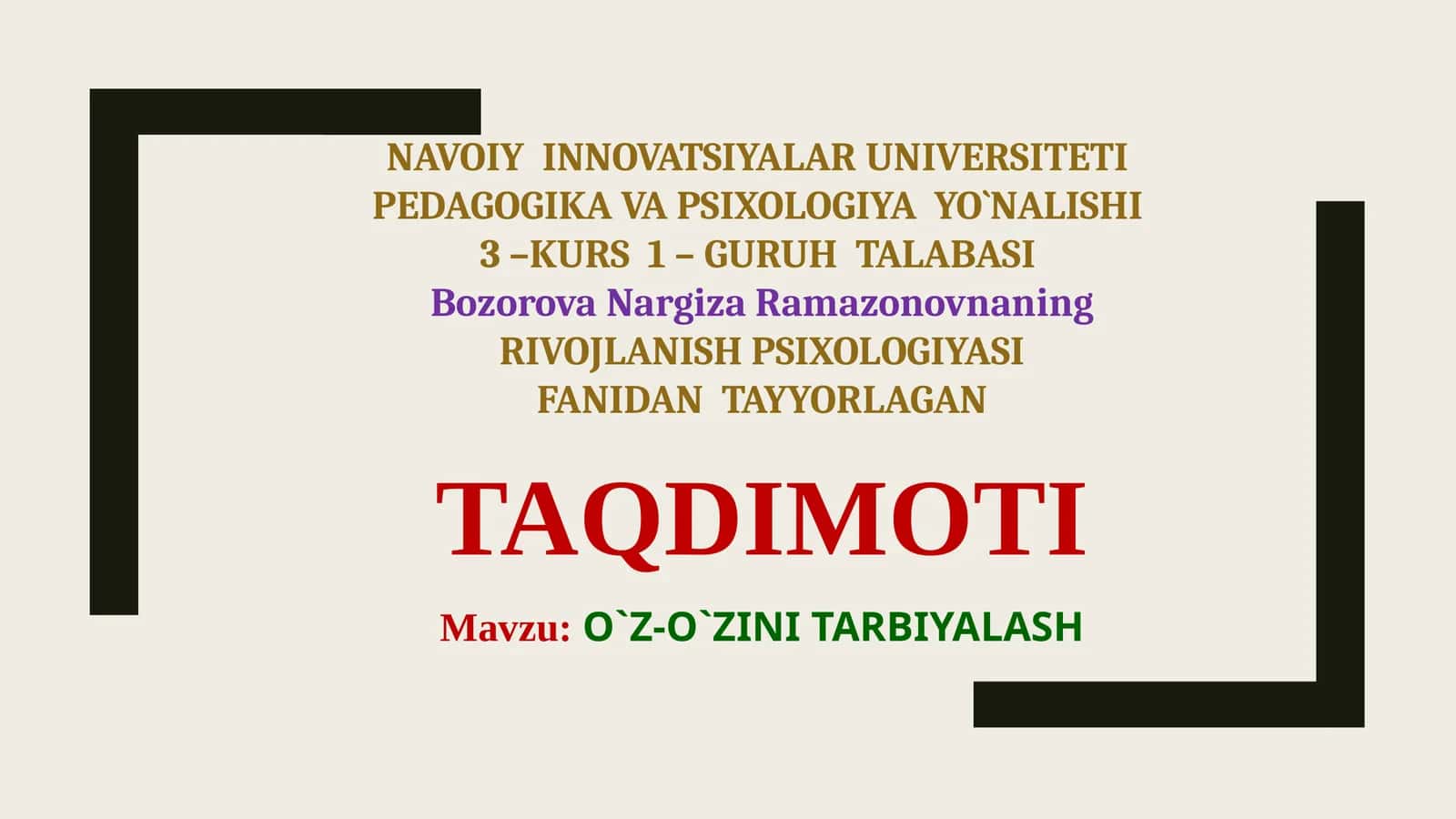 RIVOJLANISH PSIXOLOGIYASI FANIDAN TAYYORLAGAN TAQDIMOTI