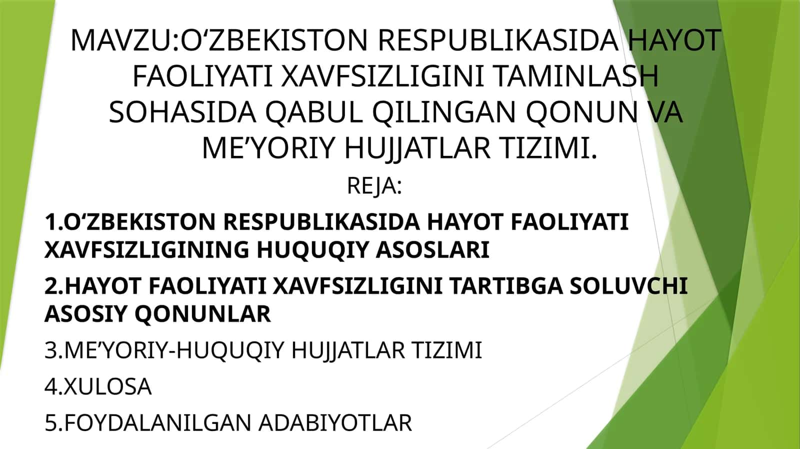 OʻZBEKISTONRESPUBLIKASIDA HAYOTFAOLIYATI XAVFSIZLIGINI TAMINLASHSOHASIDA QABUL QILINGAN QONUN VAMEʼYORIYHUJJATLAR TIZIMI