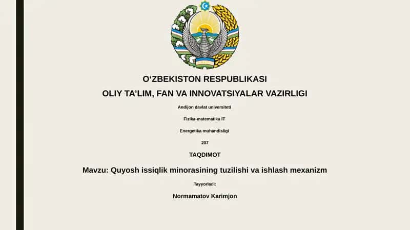 Quyosh issiqlik minorasining tuzilishi va ishlash mexanizm