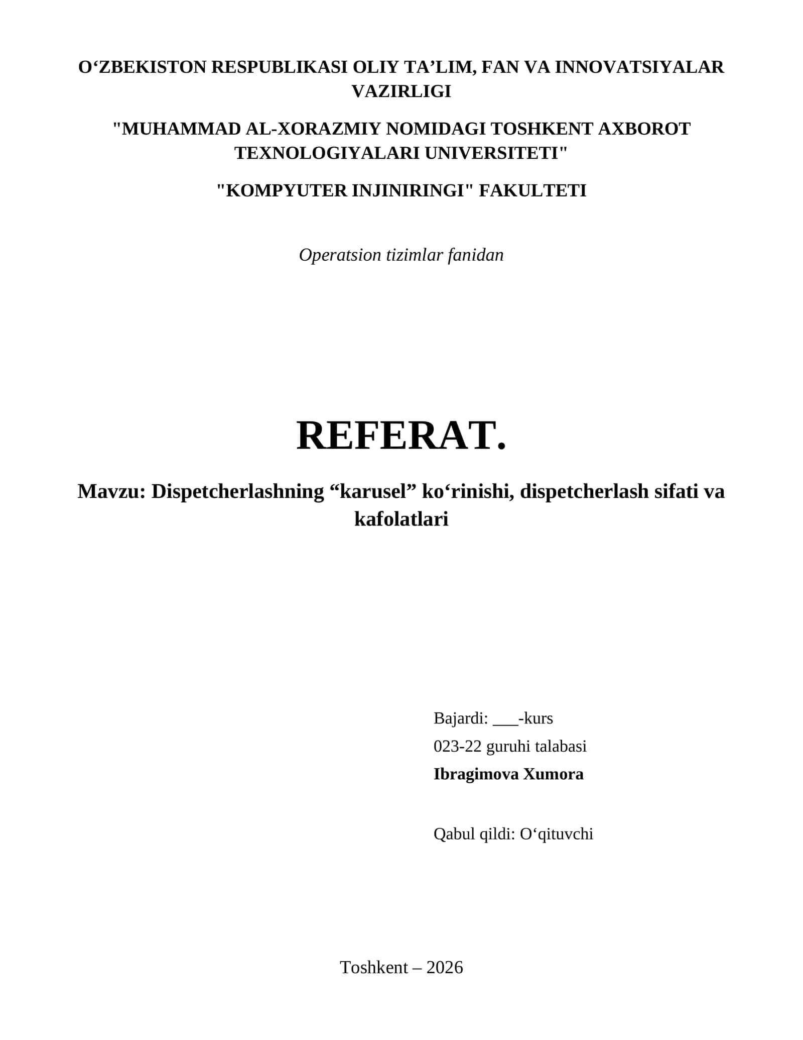 Dispetcherlashning “karusel” koʻrinishi, dispetcherlash sifati va kafolatlari
