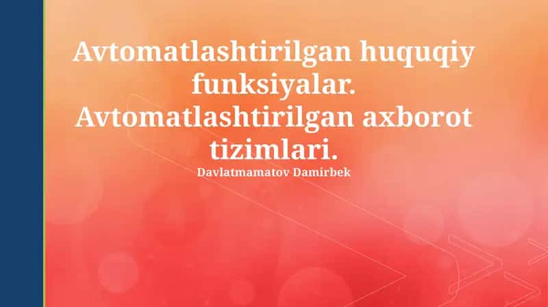 Avtomatlashtirilgan Huquqiy Funktsiyalar