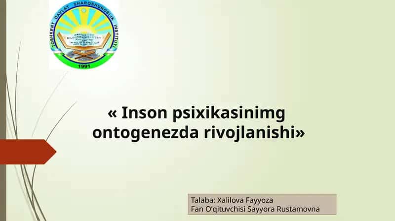Inson psixikasining ontogenez darivojlanishi