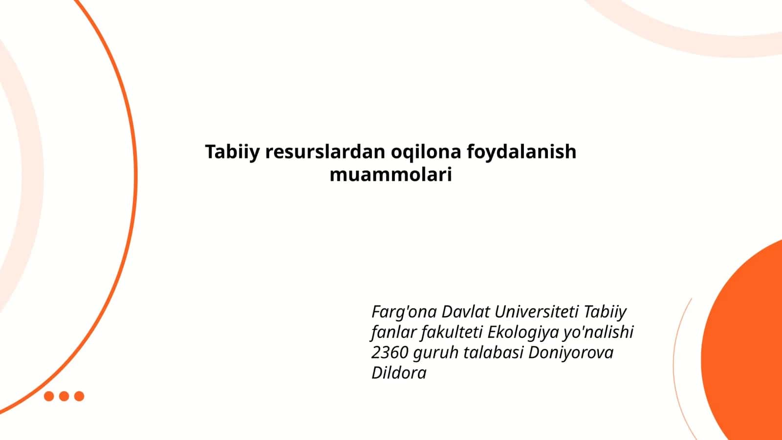 Tabiiy resurslardan oqilona foydalanish muammolari