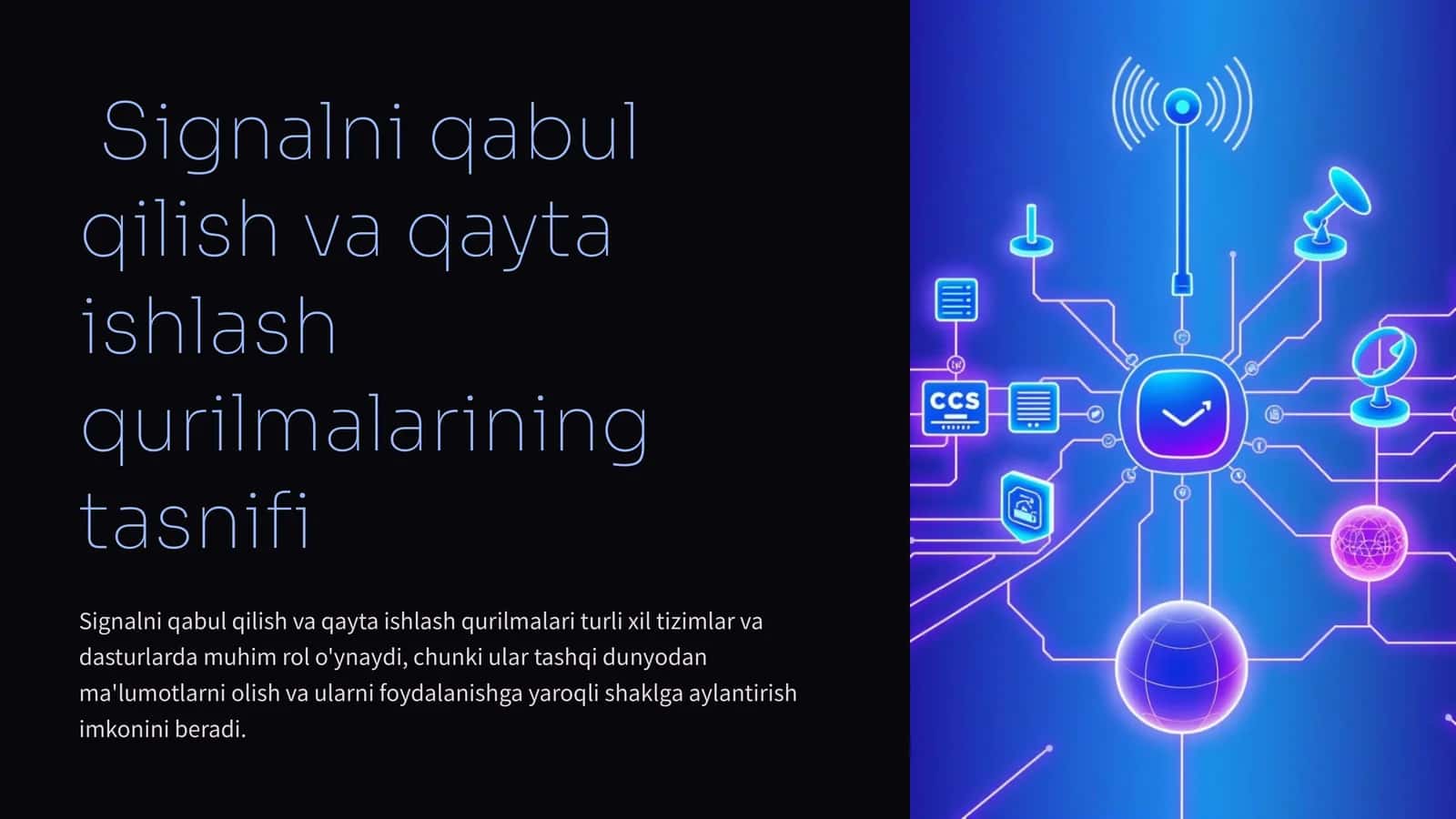 Signalni qabul qilish va qayta ishlash qurilmalari