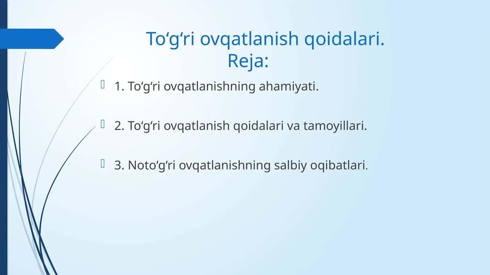 To‘g‘ri ovqatlanish qoidalari