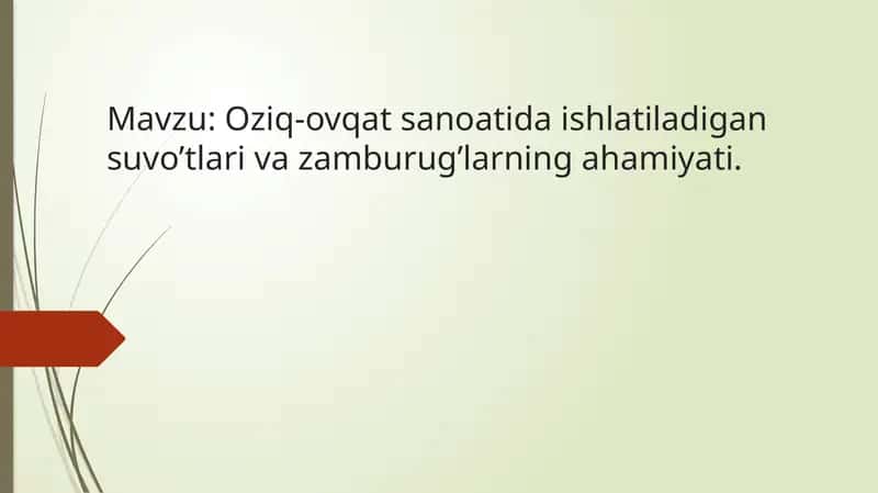 Oziq-ovqat sanoatida ishlatiladigan suvo’tlari va zamburug’larning ahamiyati.