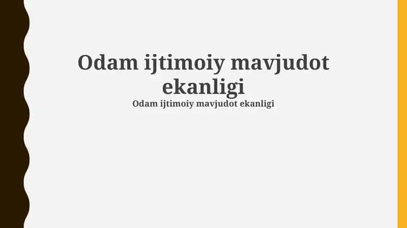 Odam ijtimoiy mavjudot ekanligi