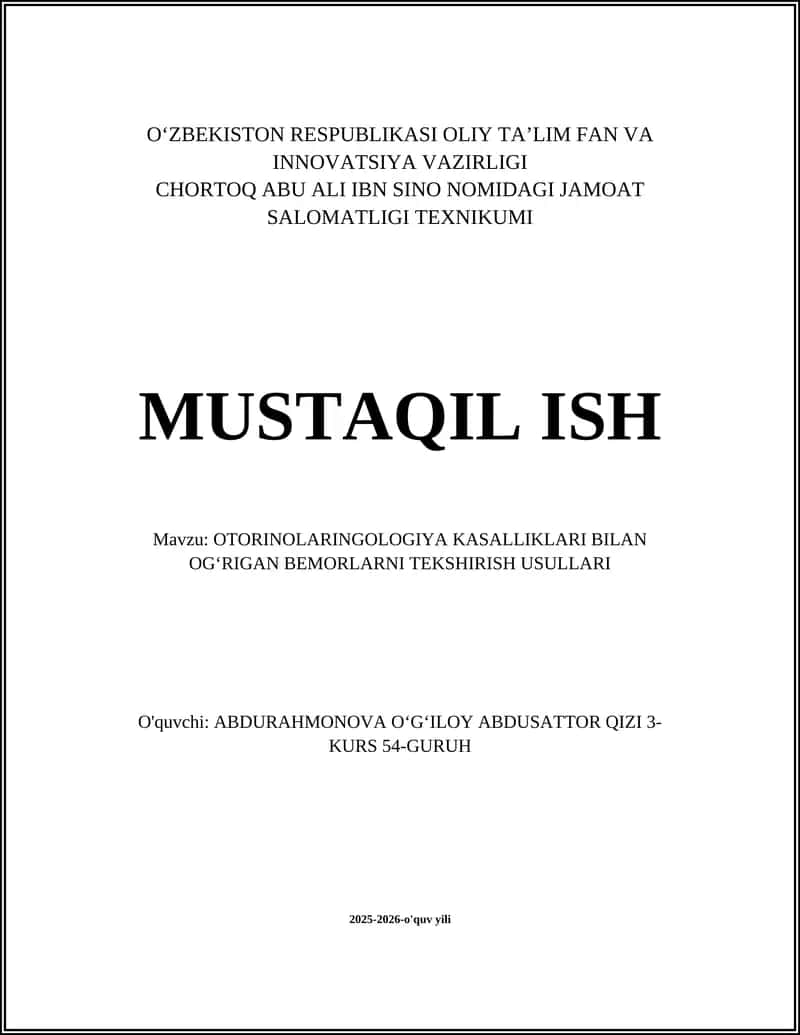 Otorinolaringologiya kasalliklari bilan ogʻrgan bemorlarni tekshirish usullari