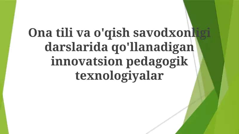 Innovatsion pedagogik texnologiyalar