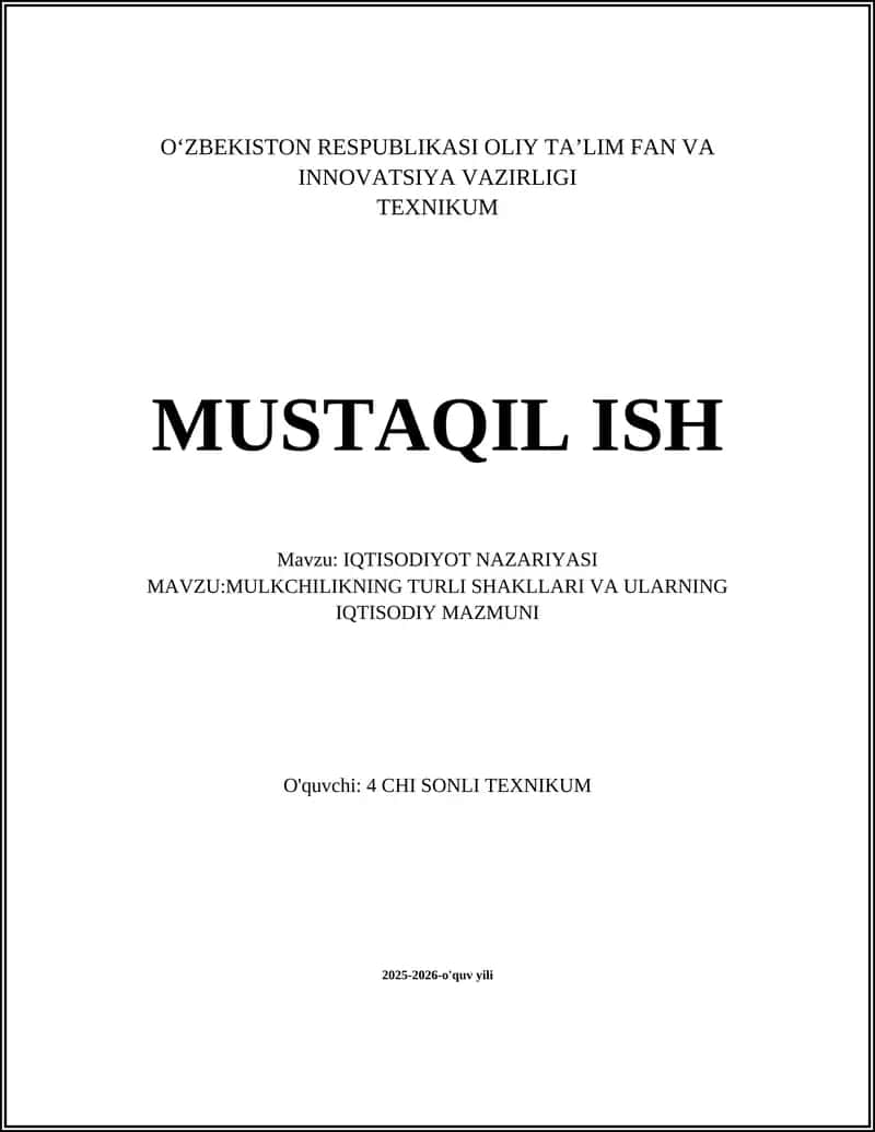 Mulkchilikning Turlari va Ularning Iqtisodiy Mazmuni