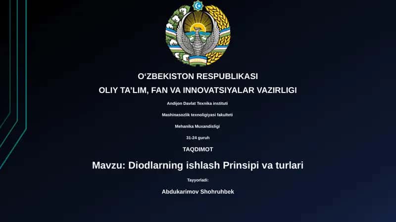 Diodlarning ishlash Prinsipi va turlari