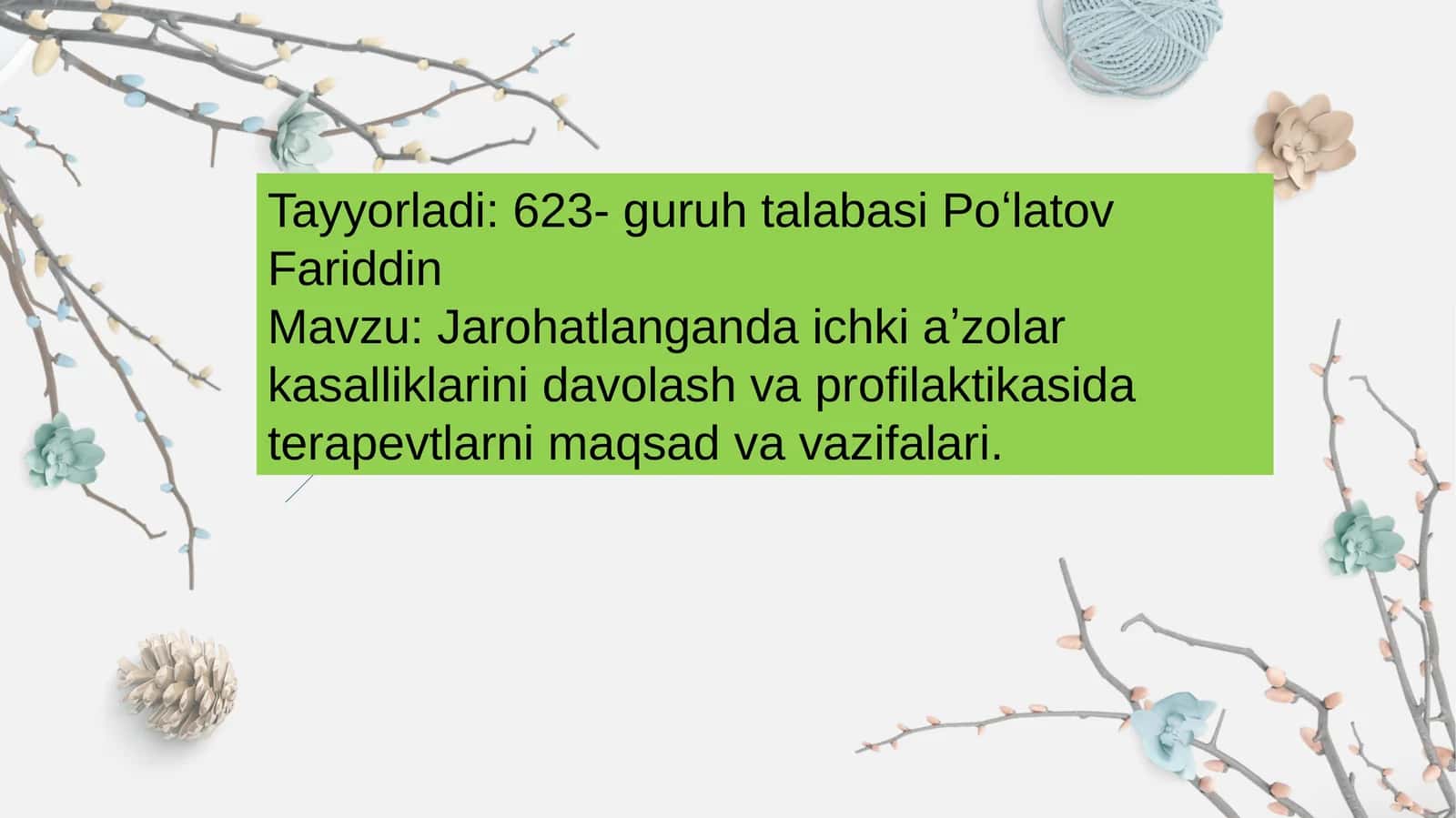 Jarohatlanganda ichki aʼzolar kasalliklarini davolash va profilaktikasida terapevtlarni maqsad va vazifalari