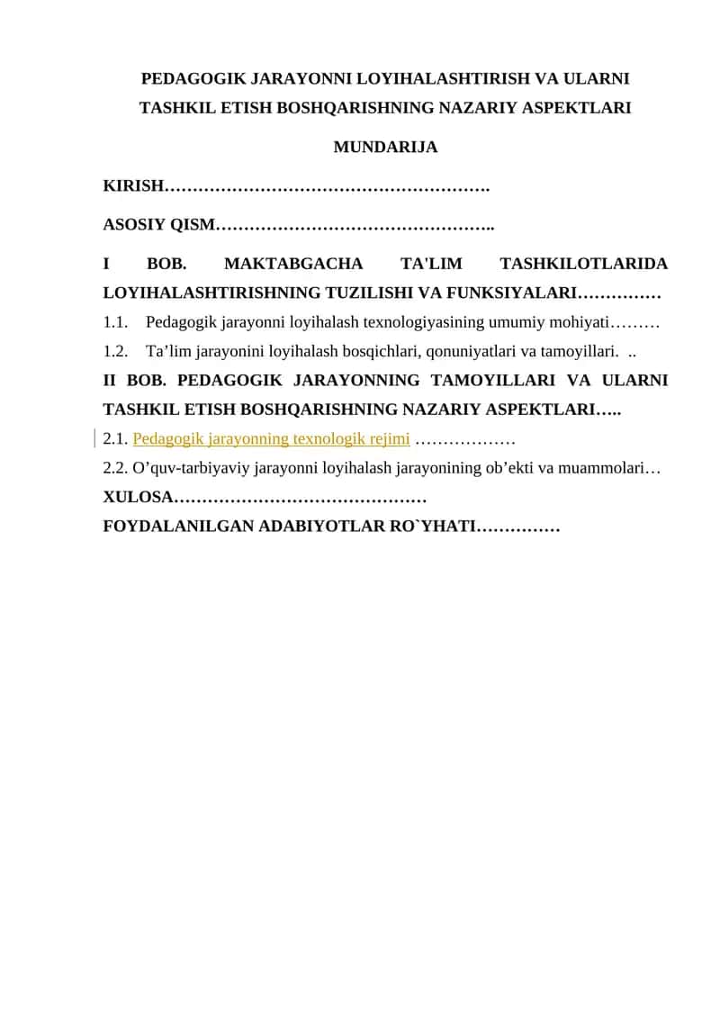 PEDAGOGIK JARAYONNI LOYIHALASHTIRISH VA ULARNI TASHKIL ETISH BOSHQARISHNING NAZARIY ASPEKTLARI