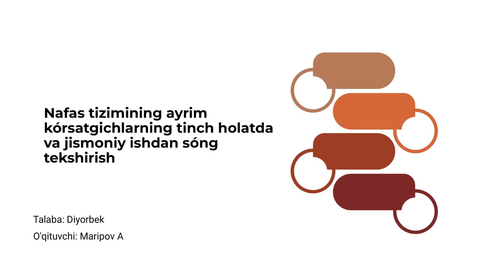 Nafas tizimining ayrim kórsatgichlarning tinch holatda va jismoniy ishdan sóng tekshirish