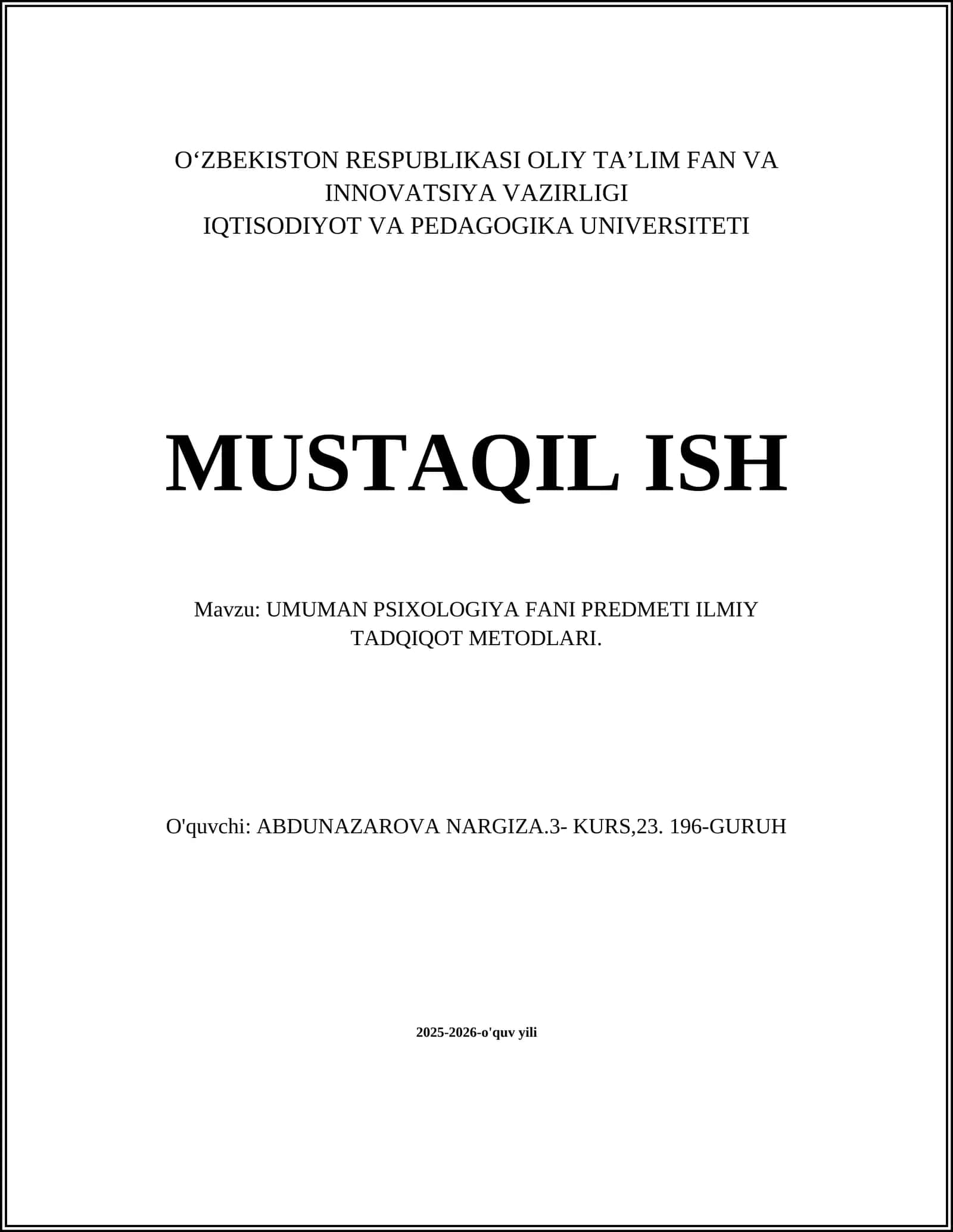 UMUMAN PSIXOLOGIYA FANI PREDMETI ILMIY TADQIQOT METODLARI