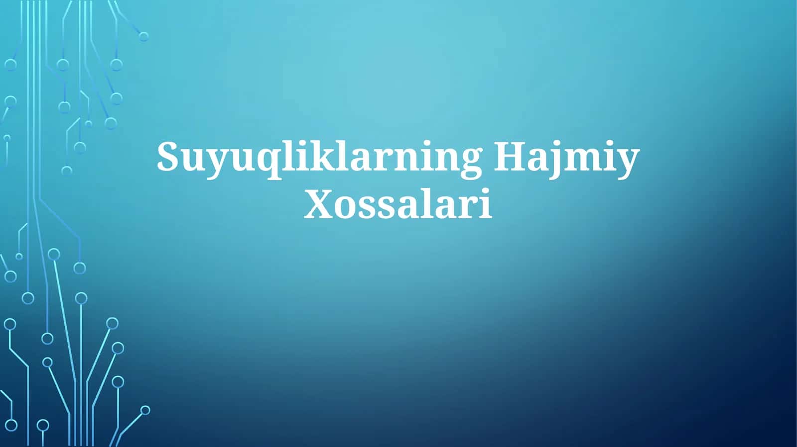 Suyuqliklarning Hajmiy Xossalari