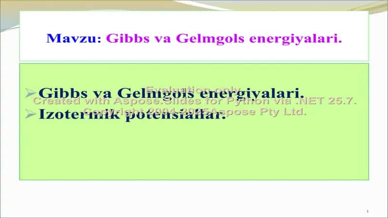 Gibbs va Gelmgols energiyalari