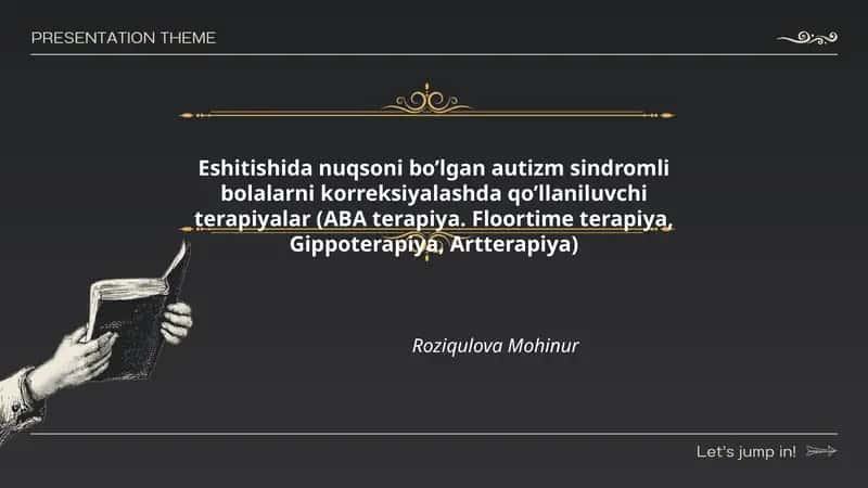 Eshitishida nuqsoni bo’lgan autizm sindromli bolalar uchun terapiyalar