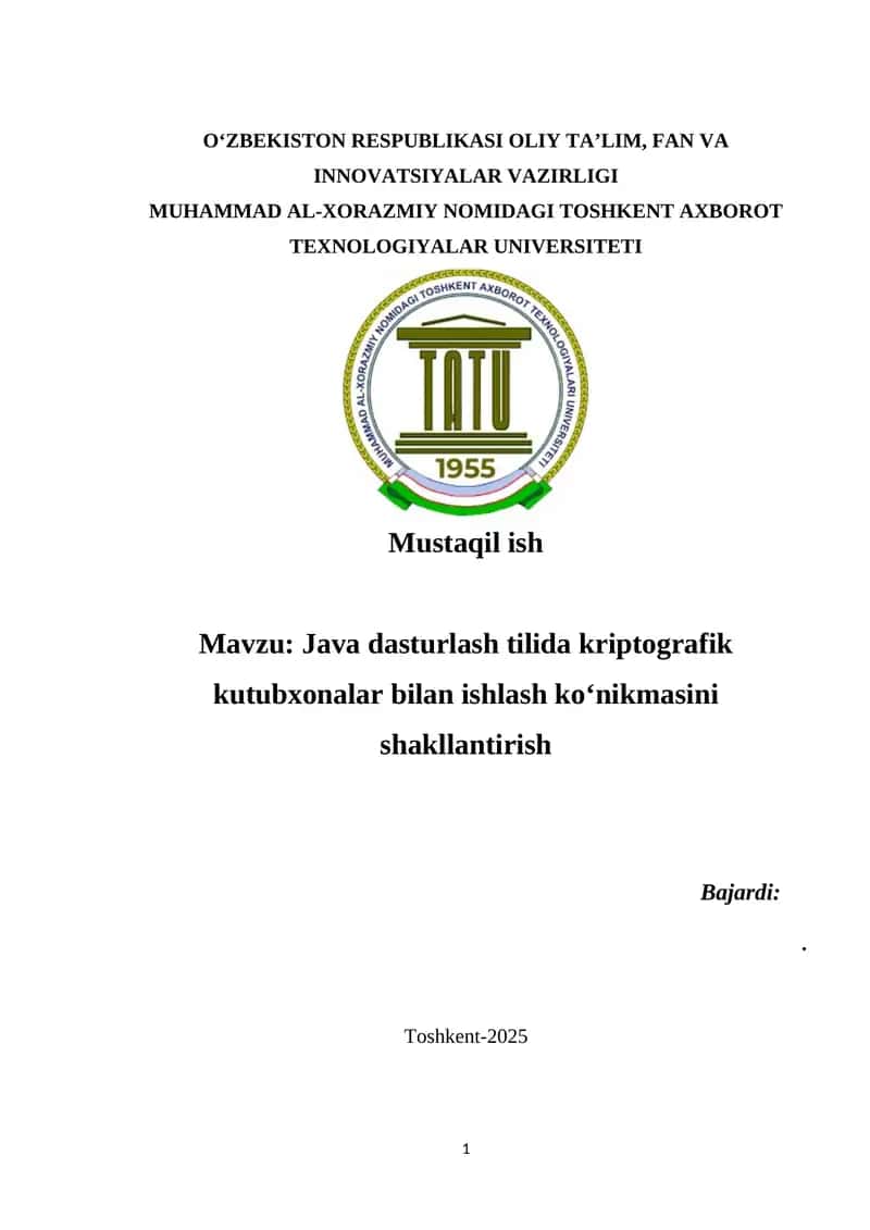 Mmavzu: Java dasturlash tilida kriptografik kutubxonalar bilan ishlash ko‘nikmasini shakllantirish