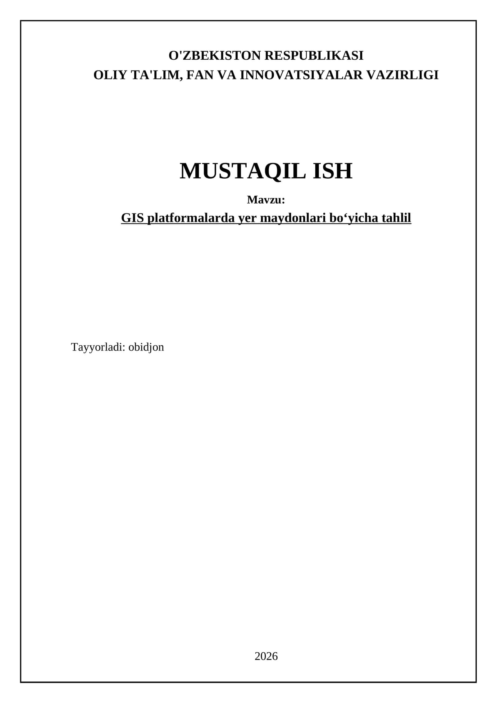 GIS platformalarda yer maydonlari boʻyicha tahlil