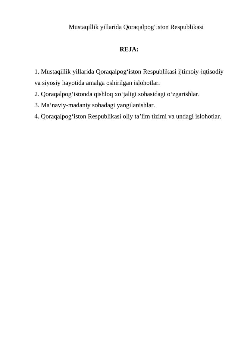 Mustaqillik yillarida Qoraqalpog‘iston Respublikasi