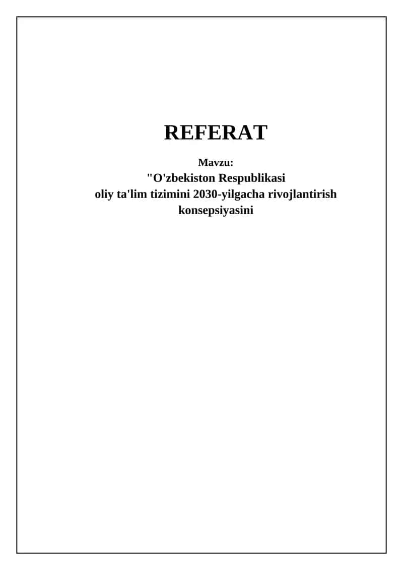 O'zbekiston Respublikasi oliy ta'lim tizimini 2030-yilgacha rivojlantirish konsepsiyasi